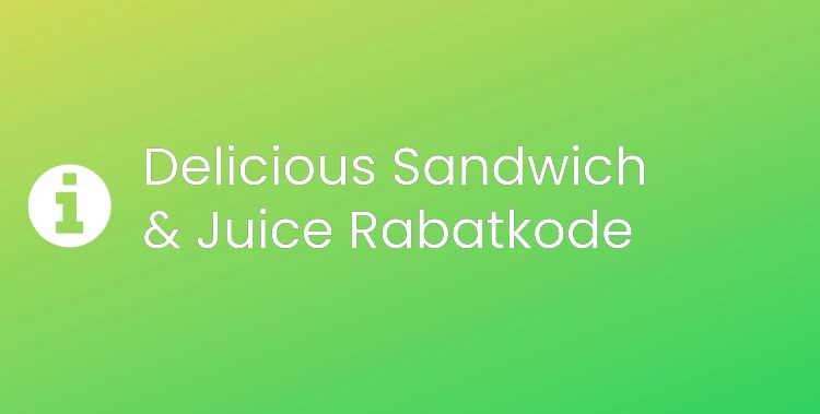 Delicious Sandwich & Juice Header